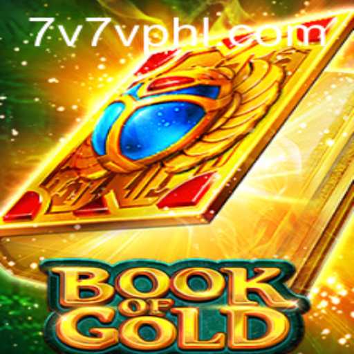 Exploring 'Book of Gold' at 7V7V Casino: A Comprehensive Guide