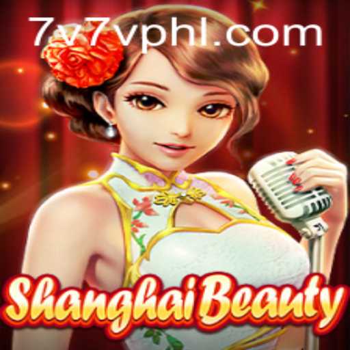 Exploring ShanghaiBeauty: An Intriguing Game at 7V7V Casino